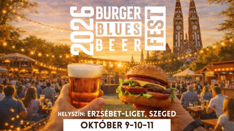 Burger || Blues || BeerFest Szeged